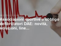 Sabato a Bergamo il convegno sui defibrillatori: le società dilettantistiche sono invitate a partecipare