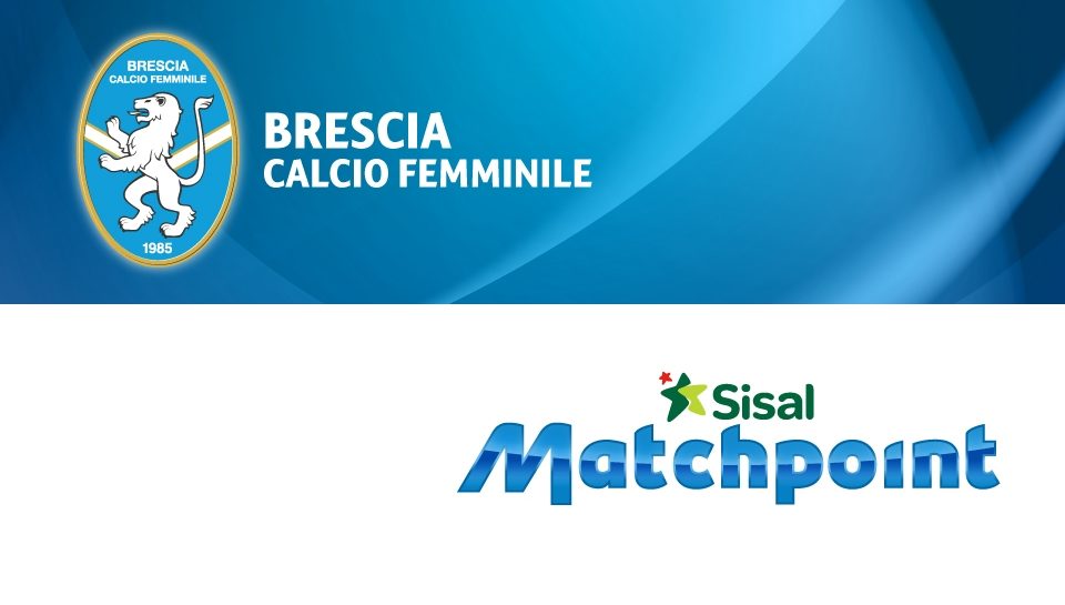 Brescia CF e Sisal Matchpoint insieme per lo sviluppo del calcio femminile