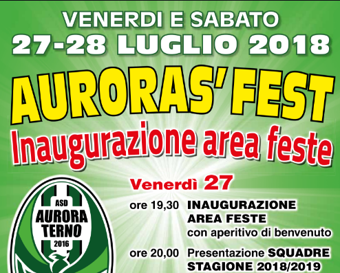 Auroras’ Fest venerdì 27 e sabato 28 luglio. In programma la presentazione delle squadre dell’Aurora Terno