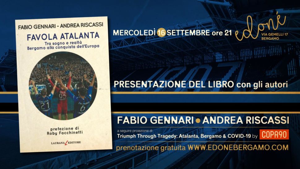 In arrivo “Favola Atalanta”, l’imperdibile libro di Fabio Gennari e Andrea Riscassi