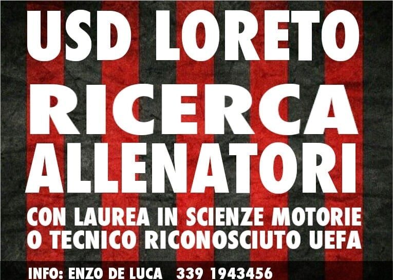 Il Loreto cerca istruttori laureati in scienze motorie o tecnici riconosciuti FIGC
