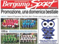 Pagazzanese, San Paolo, Almé e Fiorente in primo piano sul nuovo numero di Bg & Sport!!!