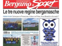 Il nuovo numero di Bg & Sport: Calvenzano, Calusco e Nova Montello salgono di categoria. Complimenti!