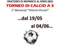 Mornico, al via il secondo Memorial Vittorio Piccioli: “Ricordiamo una persona speciale”