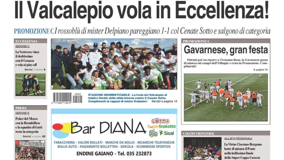 Bg & Sport è in edicola: Valcalepio, Vertovese, Gavarnese, Mozzo e allievi della Virtus Ciserano Bergamo in evidenza